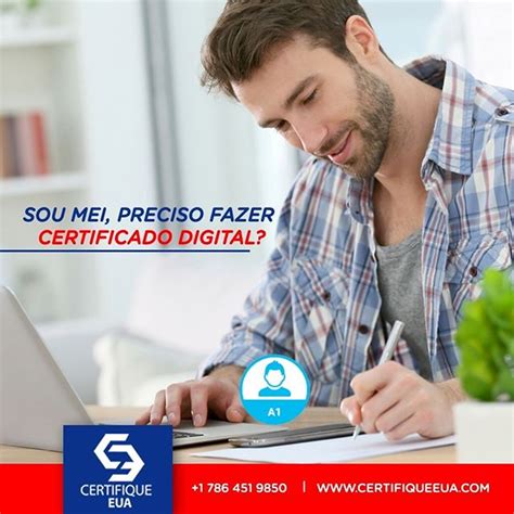 O certificado digital é um método apontado com um dos mais seguros para a emissão de nota fiscal e a principal vantagem em obter o certificado digital mei é comprovar que é a sua empresa. MEI + Certificado Digital - Certifique EUA