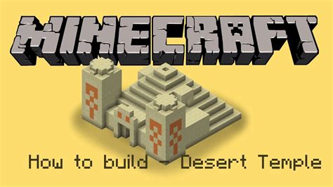 Clear the previous mission, cacti canyon, to. How to Build - Desert Temple - YouTube