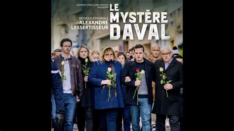 Alexandre Lessertisseur Le Myst Re Daval Bande Originale Du Film Full Album Youtube
