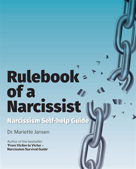 rulebook of a narcissist narcissism self help guide by dr mariette jansen goodreads
