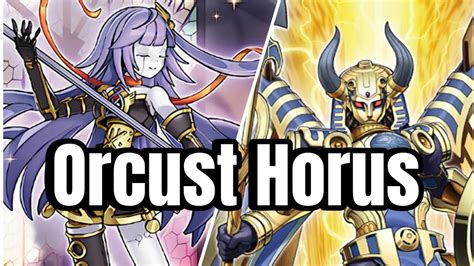 Yu Gi Oh Orcust Horus Deck Profile Noviembre 2023 Youtube