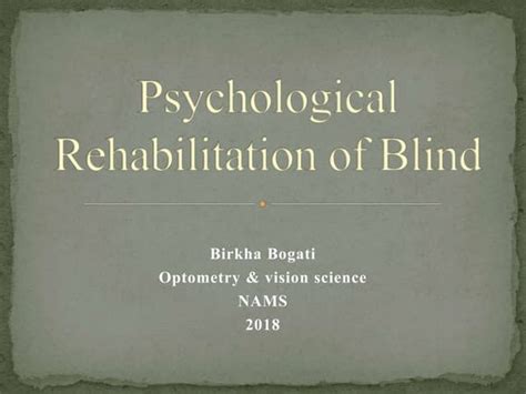 Rehabilitation Of Blindness