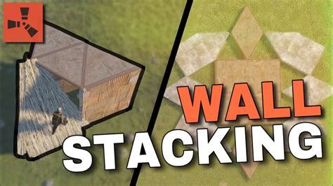 How To Wall Stack In 2022 Rust Building Tutorial Youtube