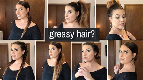 How To Style Greasy Oily Hair 7 Easy Hairstyles Youtube
