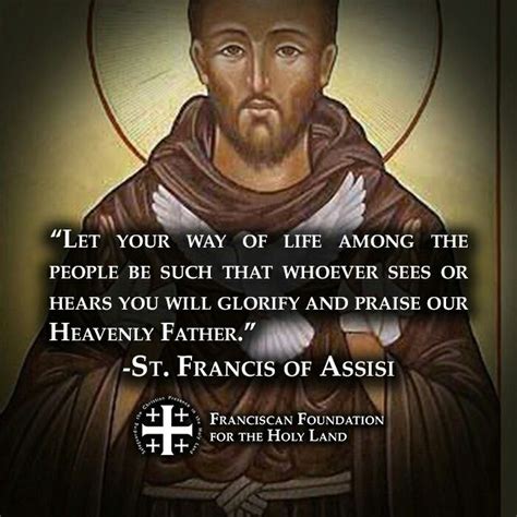 St Francis Of Assisi Catholic St Francis Quotes Francis Of Assisi