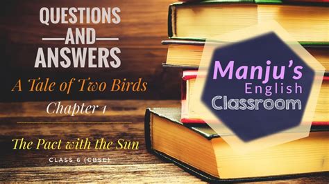 A Tale Of Two Birds Questions And Answers Chapter 1 The Pact With