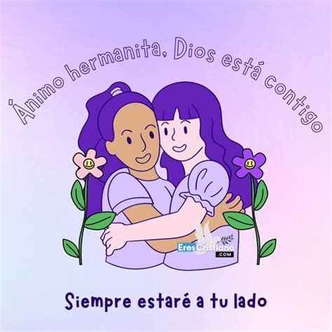 100 Imágenes Cristianas Para Una Hermana Amor Sincero ️ Good Morning Friends Images Spanish