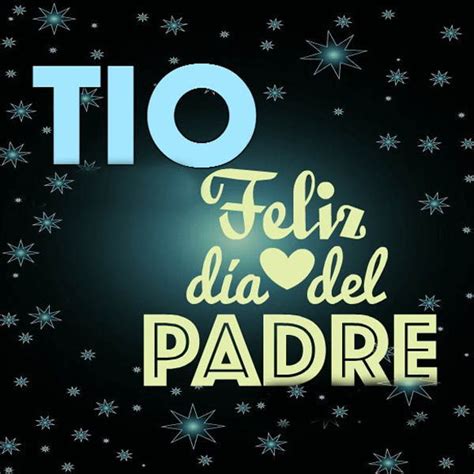 Imagenes del dia del padre gratis. Lindas Imagenes Del Dia Del Padre Para Un Tio | Mas ...