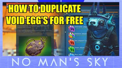 No Man's Sky How To Duplicate The Void Egg For FREE - YouTube