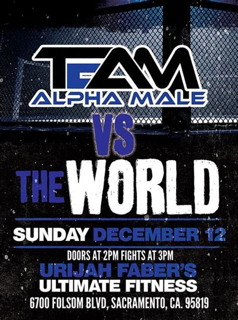 Team Alpha Male Vs The World A1 Combat Series At Urijah Fabers