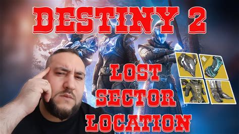 Destiny 2 Season 21 Legend Lost Sector Today 26 05 2023 Youtube