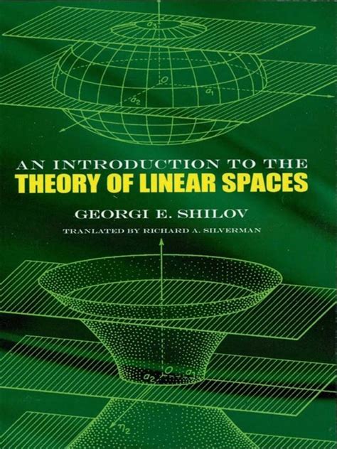 Download An Introduction To The Theory Of Linear Spaces By Georgi E