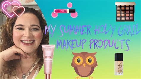 Get Ready With Me Summer Holy Grail Makeup Products Youtube