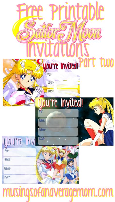 Musings Of An Average Mom Free Sailor Moon Invitations Part Two
