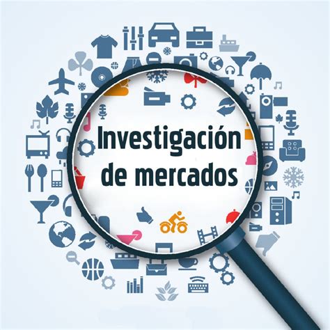 Qué Es La Investigación De Mercados Y Para Qué Sirve