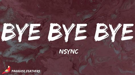 Nsync Bye Bye Bye Lyrics Youtube