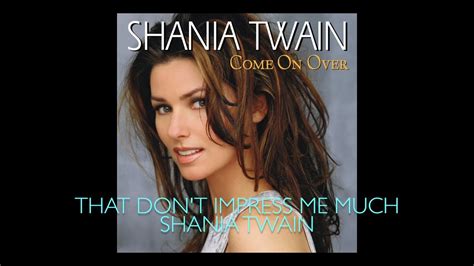 SHANIA TWAIN THAT DON T IMPRESS ME MUCH INSTRUMENTAL YouTube