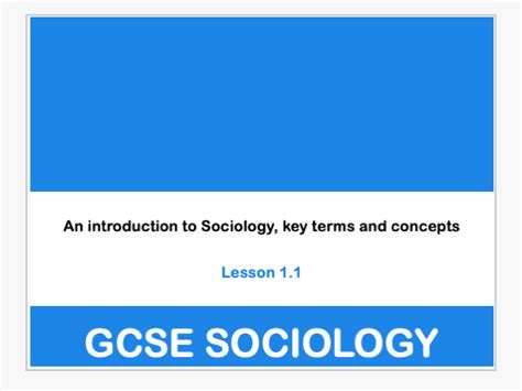 GCSE Sociology Intro To Sociology Lesson Teaching Resources