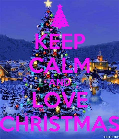 Keep Calm And Love Christmas Poster Elena Keep Calm O Matic