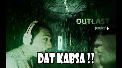 الهدوء ما قبل العاصفة Dat Kabsa Outlast Whistleblower Part 6 Youtube