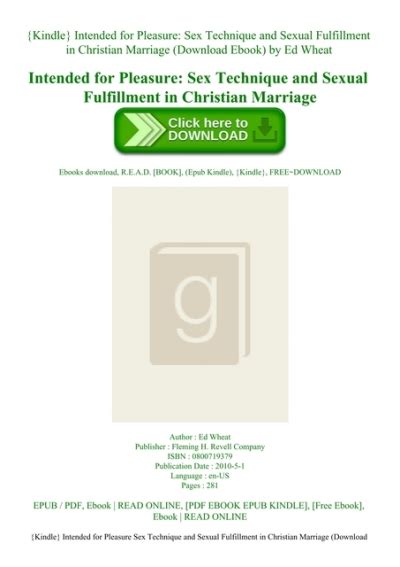 {kindle} intended for pleasure sex technique and sexual fulfillment in christian marriage