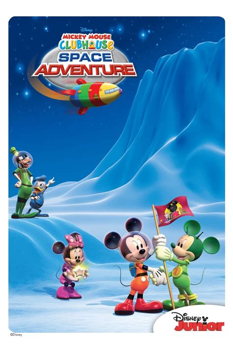 Mickey Mouse Clubhouse Space Adventure 2011 The Poster Database Tpdb