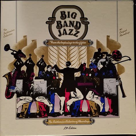 Big Band Jazz From The Beginnings To The Fifties 1983 Vinyl Discogs