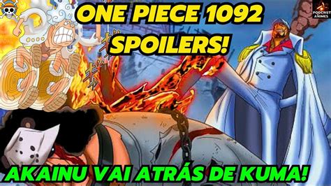 One Piece 1092 Spoilers Akainu EstÁ De Volta E A Luta De Luffy Vs