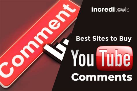 Buy Youtube Comments Cheap And Custom 5 Best Sites In 2024 Increditools