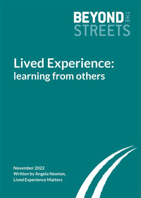 Beyond The Streets Lived Experience Learning From Others Nspa