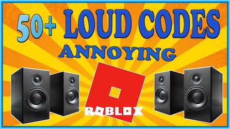 50 Loud And Annoying Sound Codesids For Roblox Youtube