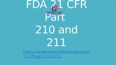 Fda 21 Cfr 210 And 211 Quality Assurance By Operon Strategist Medical