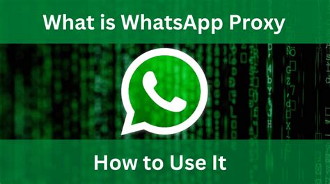 How To Use Whatsapp Proxy Android And Iphone Tech Follows