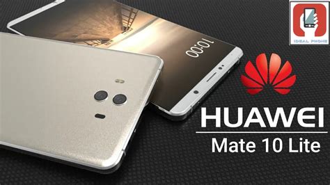 Huawei Mate 10 Lite Price And Specification Ideal Phones