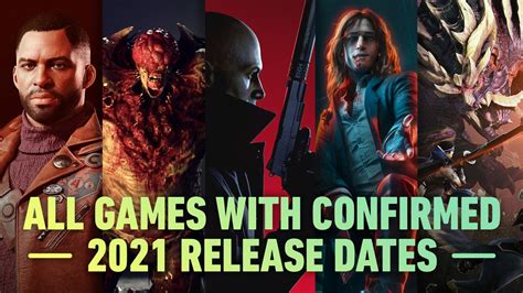Slideshow All 2021 Games With Confirmed Release Dates