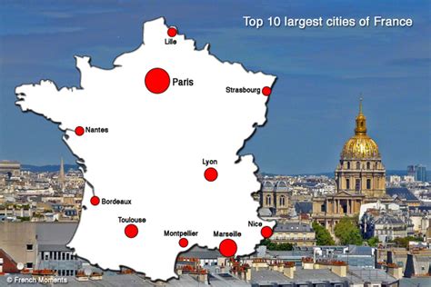 Carte Top 10 Largest Cities Of France Copyright French Moments French