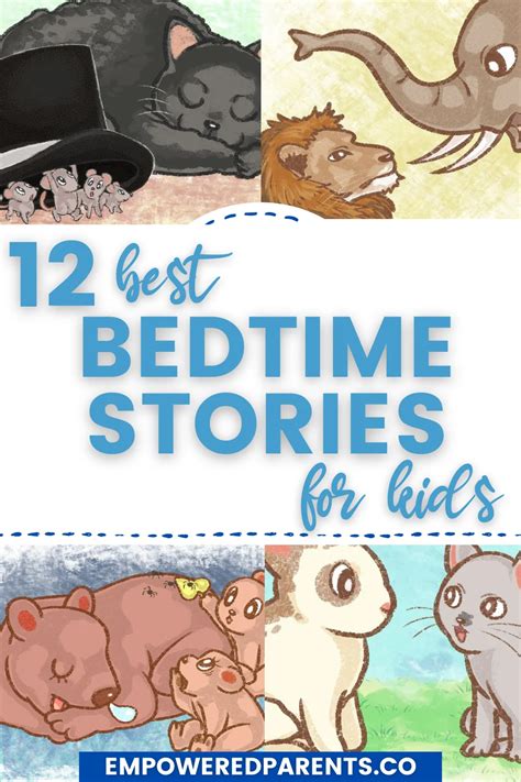 A Collection Of Great Bedtime Stories For Kids Empowered Parents