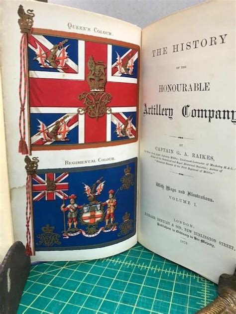 The History Of The Honourable Artillery Company Both Volumes By