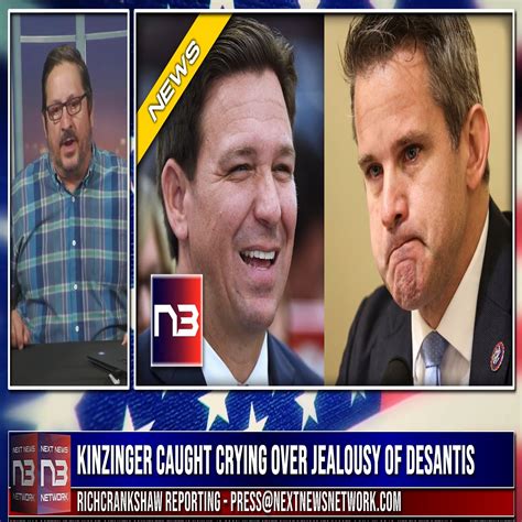 Adam Kinzinger Mocked When Caught Crying Over Jealousy Of Ron Desantis