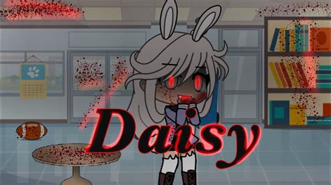 Daisy GLMV Part 2 YouTube