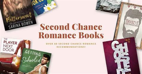 Over 60 Of The Most Swoon Worthy Second Chance Romance Books Totally Bex