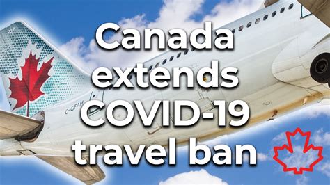 To help curb the spread of coronavirus, provincial governments have introduced a number of measures. Latest updates to Canada's COVID-19 travel restrictions ...