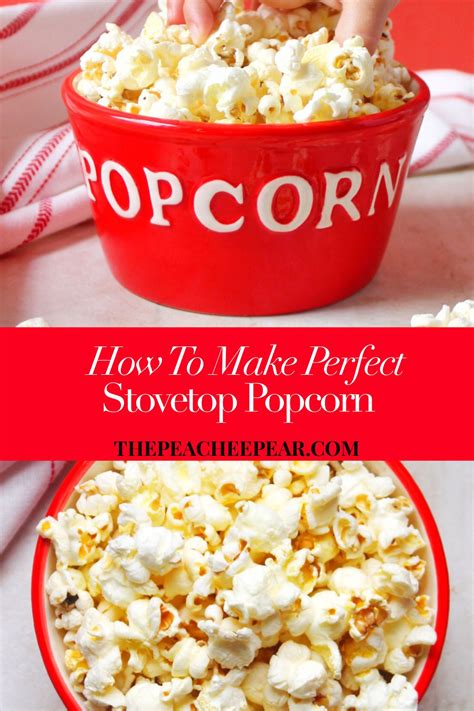 How To Make Perfect Stovetop Popcorn Recipe Healthy Snacks Recipes