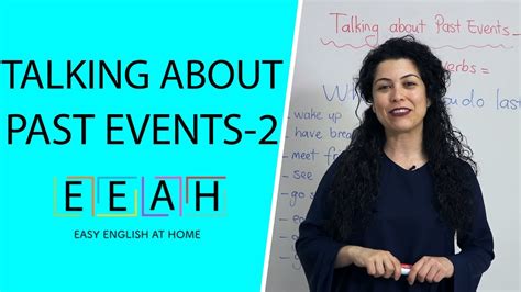 Elementary English 2 Talking About Past Events 2 Easy English At