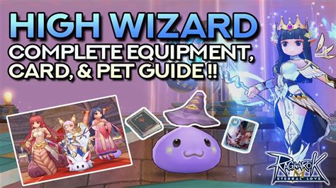 High Wizard Guide Best Equipment Cards And Pets Ragnarok Mobile