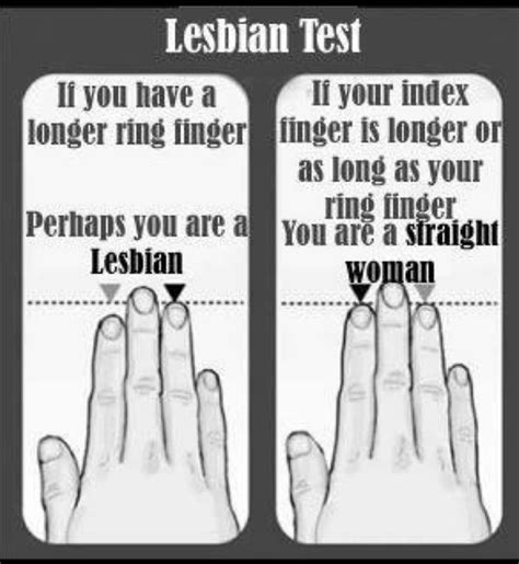ladies conducting a poll how true is this as for me i do have lesbian fingers r