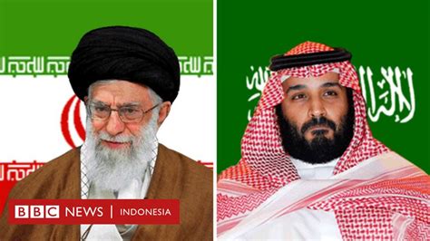 Apa Yang Melatarbelakangi Perselisihan Arab Saudi Dan Iran Bbc News Indonesia