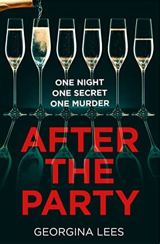 After The Party By Georgina Lees Goodreads
