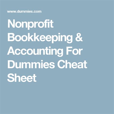 We did not find results for: Nonprofit Bookkeeping & Accounting For Dummies Cheat Sheet ...