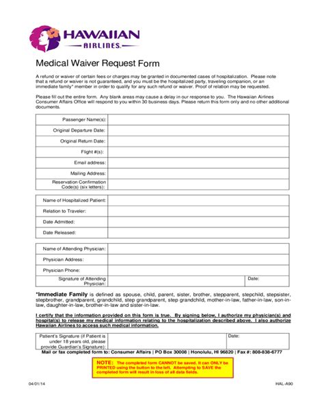 Waivers have time limits and extensions have to be. Medical Waiver Form - Hawaii Free Download